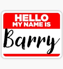 My Name Is Barry - Names Tag Hipster Sticker & Shirt Sticker