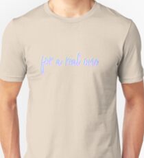 James Charles "for a real one" Unisex T-Shirt