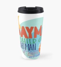 The Dayman! Travel Mug