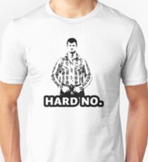 hard no letterkenny hard Slim Fit T-Shirt