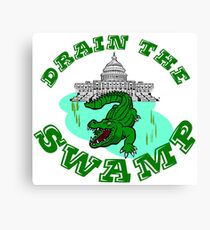 Drain The Swamp Canvas Print