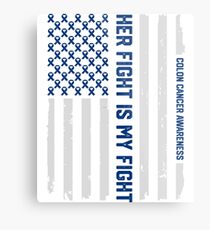Her Fight American Flag Colorectal Bowel Colon Cancer Awareness Metal Print