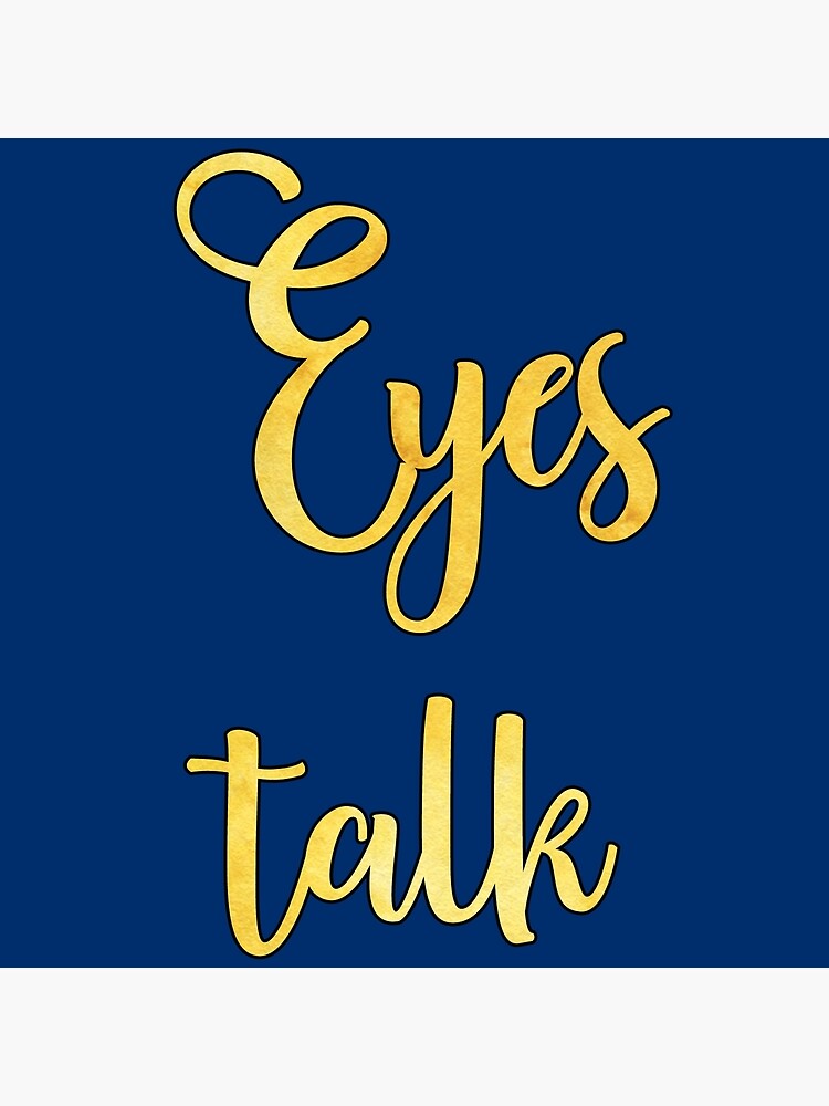 Eyes Talk Deep Quotes Greeting Card By Untagged Shop Redbubble