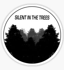 Silent In The Trees Sticker