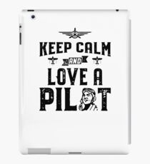 Keep Calm And Love A Pilot Aviation Design iPad Case/Skin