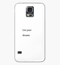 Lebe deine Träume Hülle & Skin für Samsung Galaxy