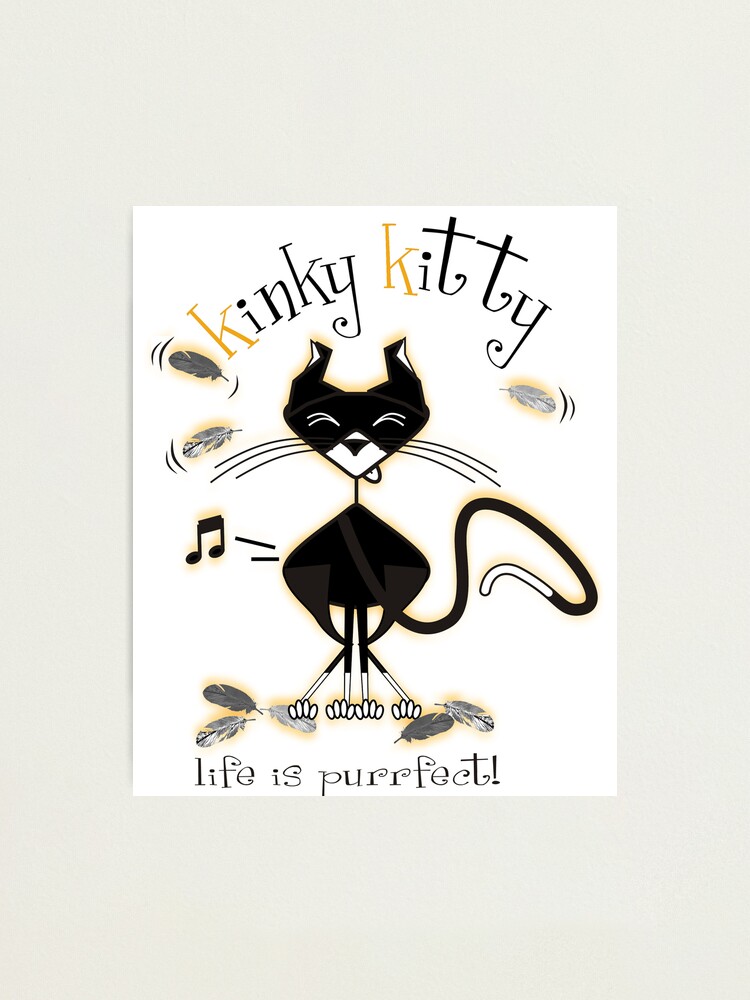 Alternate view of KINKY KITTY - Kinky mmm....! Photographic Print