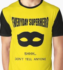 Everyday Superhero Graphic T-Shirt
