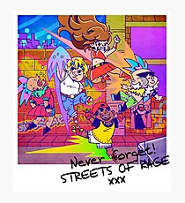 Never forget Streets of Rage! Photographic Print