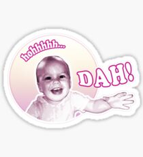 Ho Dah! Sticker