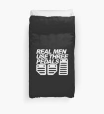 Real Man Use Three Pedals Duvet Cover