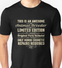 Animal Breeder Funny Job Gift Unisex T-Shirt