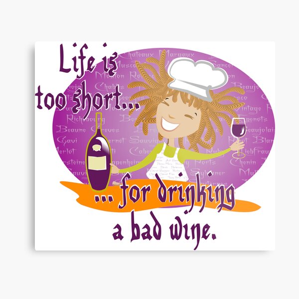 Life is too short... Metal Print