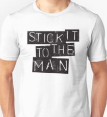 70s 80s Punk Graffiti Artwork Stick it to the Man Unisex T-Shirt