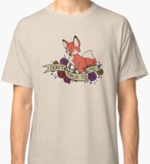 don't talk to me Classic T-Shirt