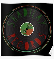 PEPE Shadilay Records - Praise KEK Poster
