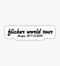 Flicker World Tour w/custom show date - Nampa Sticker
