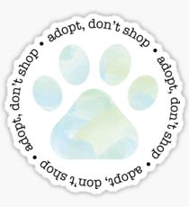 Adopt, Don't Shop Sticker
