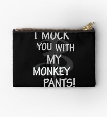 I Mock You…. Studio Pouch