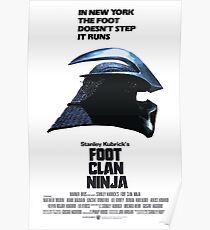 Stanley Kubrick's Foot Clan Ninja Poster