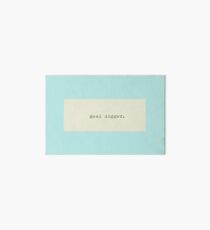 Goal digger. Art Board Print