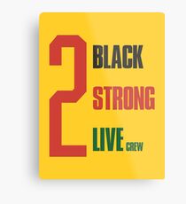 2 Live-Crew - 2 schwarz, 2 stark Metalldruck