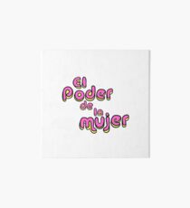 El Poder De La Mujer Art Board