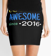 Cool And Awesome Since 2016 Mini Skirt