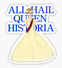 All Hail Queen Historia Sticker
