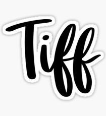 Tiff Sticker