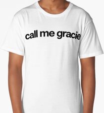 Call Me Gracie - Cool Custom Stickers Shirt Long T-Shirt