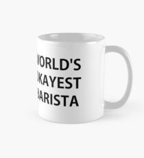 World's Okayest Barista Mug