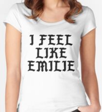 I Feel Like Emilie - Funny PABLO Parody Name Sticker Women's Fitted Scoop T-Shirt
