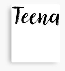 Teena - Custom Girl Name Gifts Canvas Print