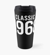 Jahrgang Classic 1968 Geburtsjahr Thermobecher
