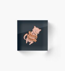 I Was Born Perfect Acrylic Block