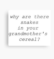 Sugar to Catch My Snake Metal Print