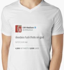 UW Madison Fuck Thots Tweet Men's V-Neck T-Shirt