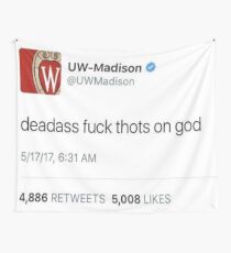 UW Madison Fuck Tots Tweet Wandbehang