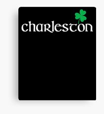 St. Patrick's Day City Pride - CHARLESTON Canvas Print