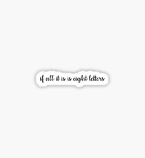8 letters Sticker