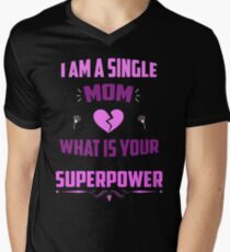 Single Mom Men's V-Neck T-Shirt