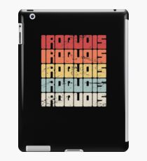 American Indian - Iroquois Pride iPad Case/Skin