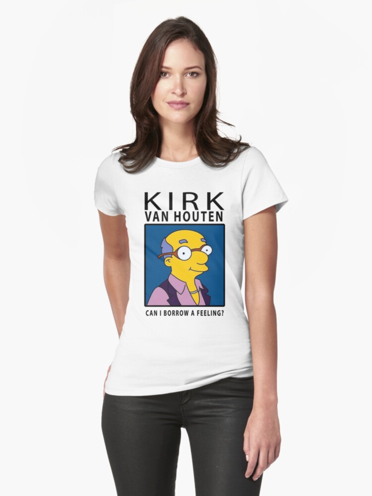 kirk van houten can i borrow a feeling t shirt