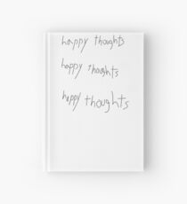 Happy thoughts Hardcover Journal