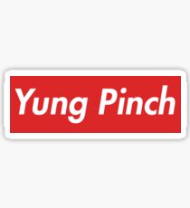 Yung Pinch Sticker