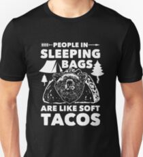 People in Sleeping Bags like Soft Tacos Slim Fit T-Shirt
