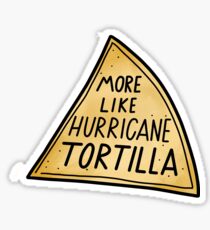 Hurricane Tortilla Sticker