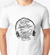 Put your hands up radio! Present Mic! Unisex T-Shirt