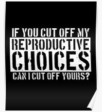 Pro Choice Poster
